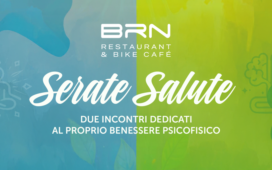 Salute e Benessere: due incontri al BRN Village di Forlimpopoli